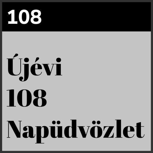 Újévi 108 napüdvözlet 2025