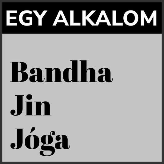 Bandha Jin Jóga