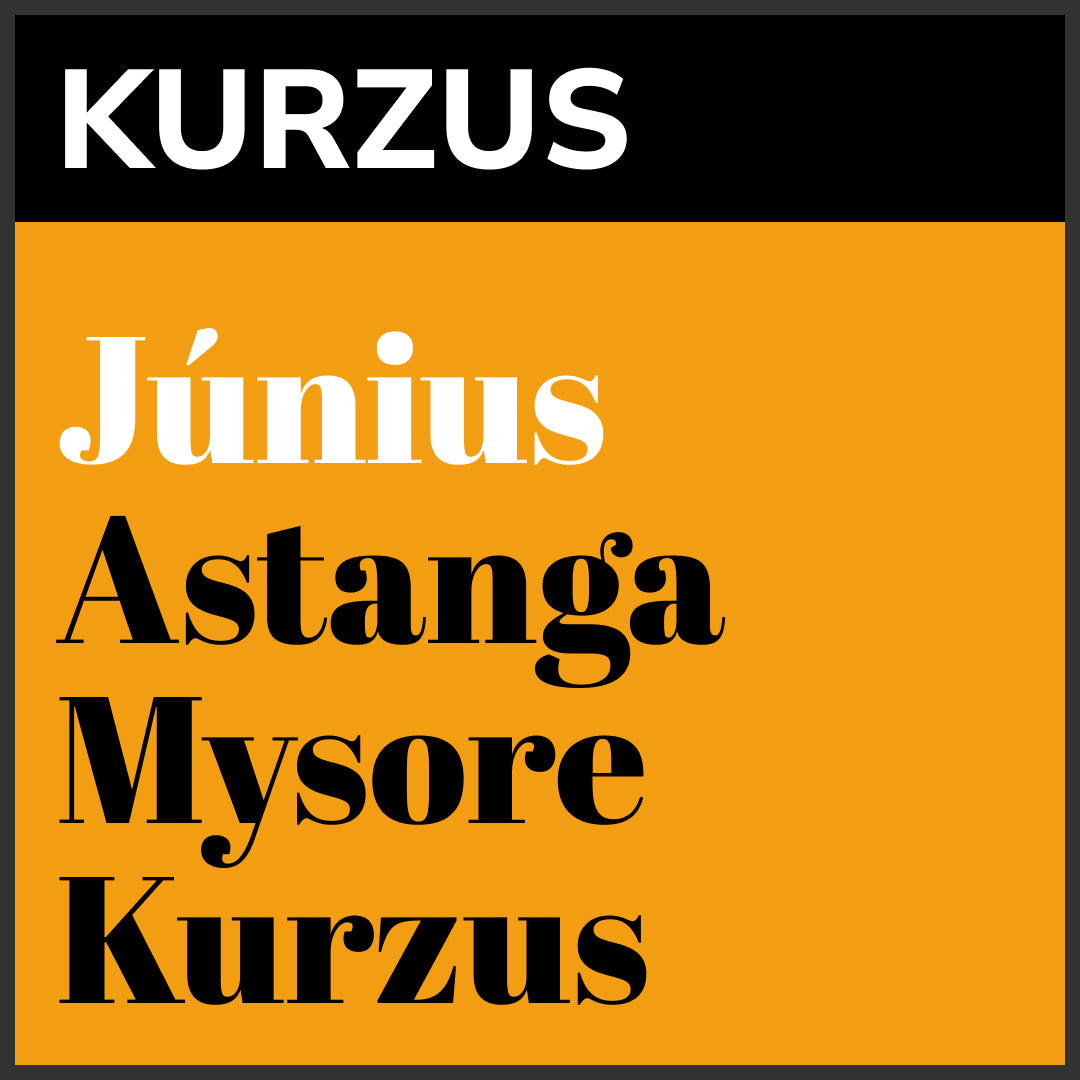 Astanga Mysore-kurzus JÚNIUS